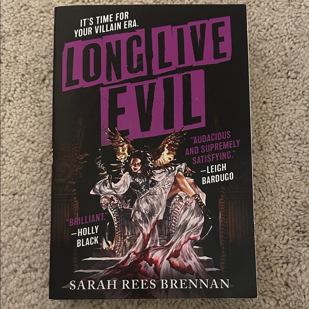 Long Live Evil Book by Sarah Rees Brennan